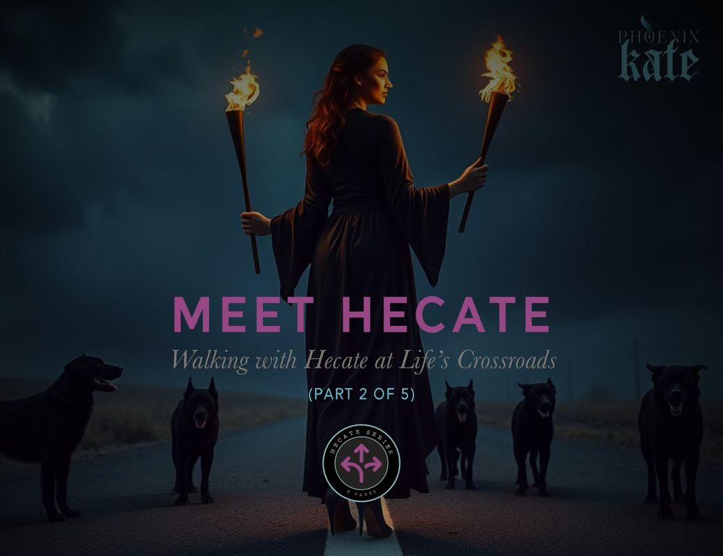 Meeting Hecate