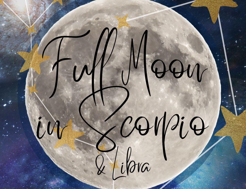 444 Full Flower Moon in Scorpio (t) and Libra (c)