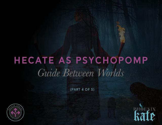 Hecate as Psychopomp