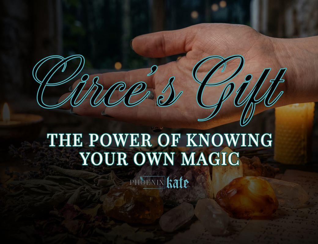 Circeโs Gift