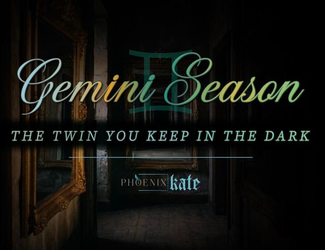 Gemini Season: The Twin You Keep in the Dark