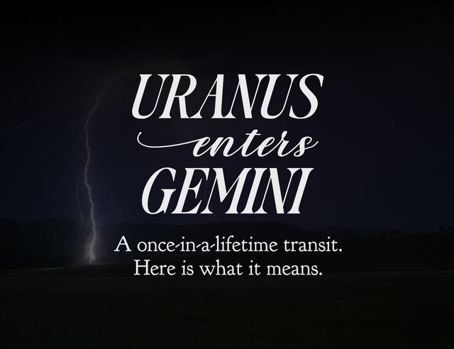Uranus Enters Gemini: The Seven-Year Rewiring