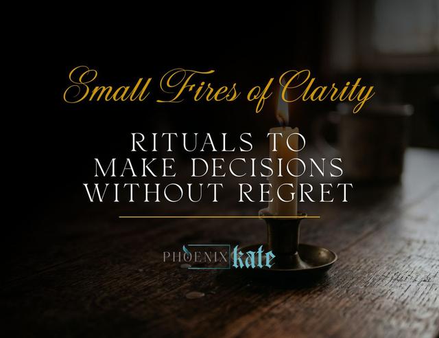 Small Fires of Clarity